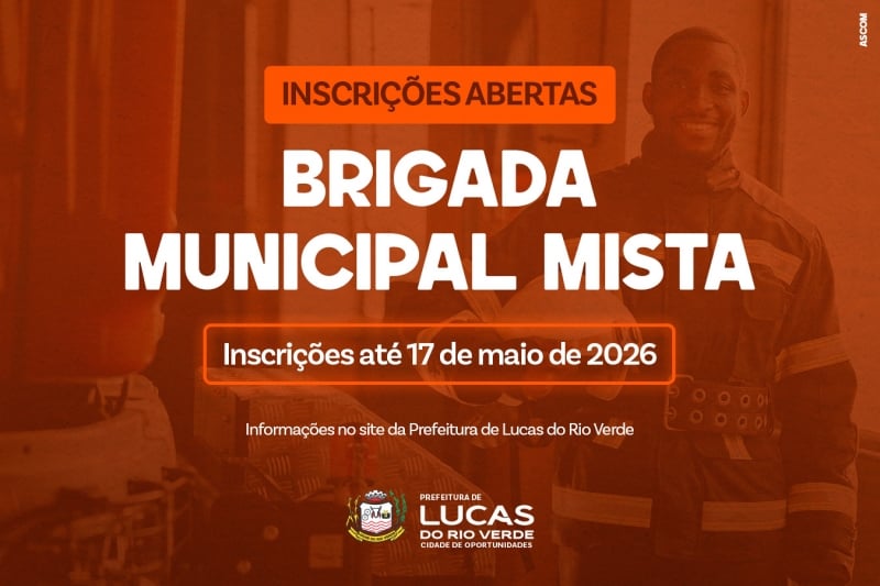 Inscrições abertas para Brigada Municipal Mista