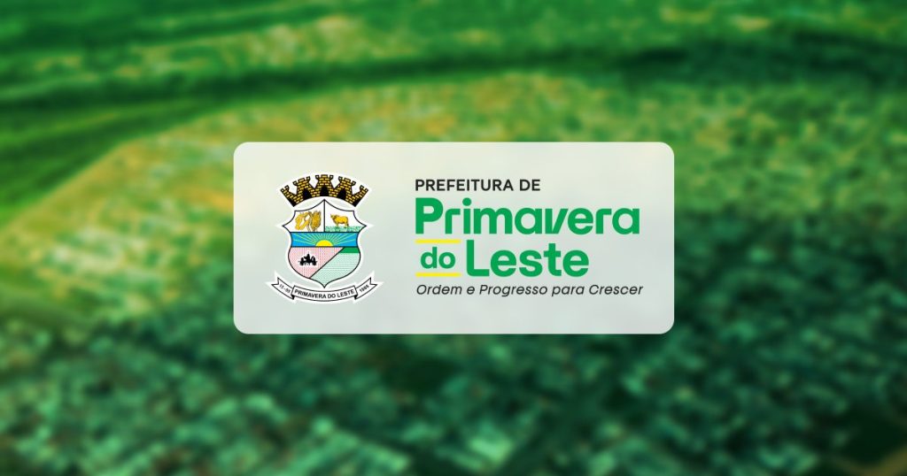 Notícias – Prefeitura de Primavera do Leste Primavera do Leste