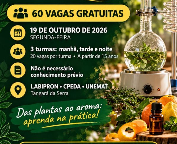 UNIVERSIDADE - Unemat abre 60 vagas para oficinas gratuitas de extração de óleos essenciais