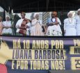 Homenagem a Luana Barbosa marca a 11ª Marcha das Mulheres